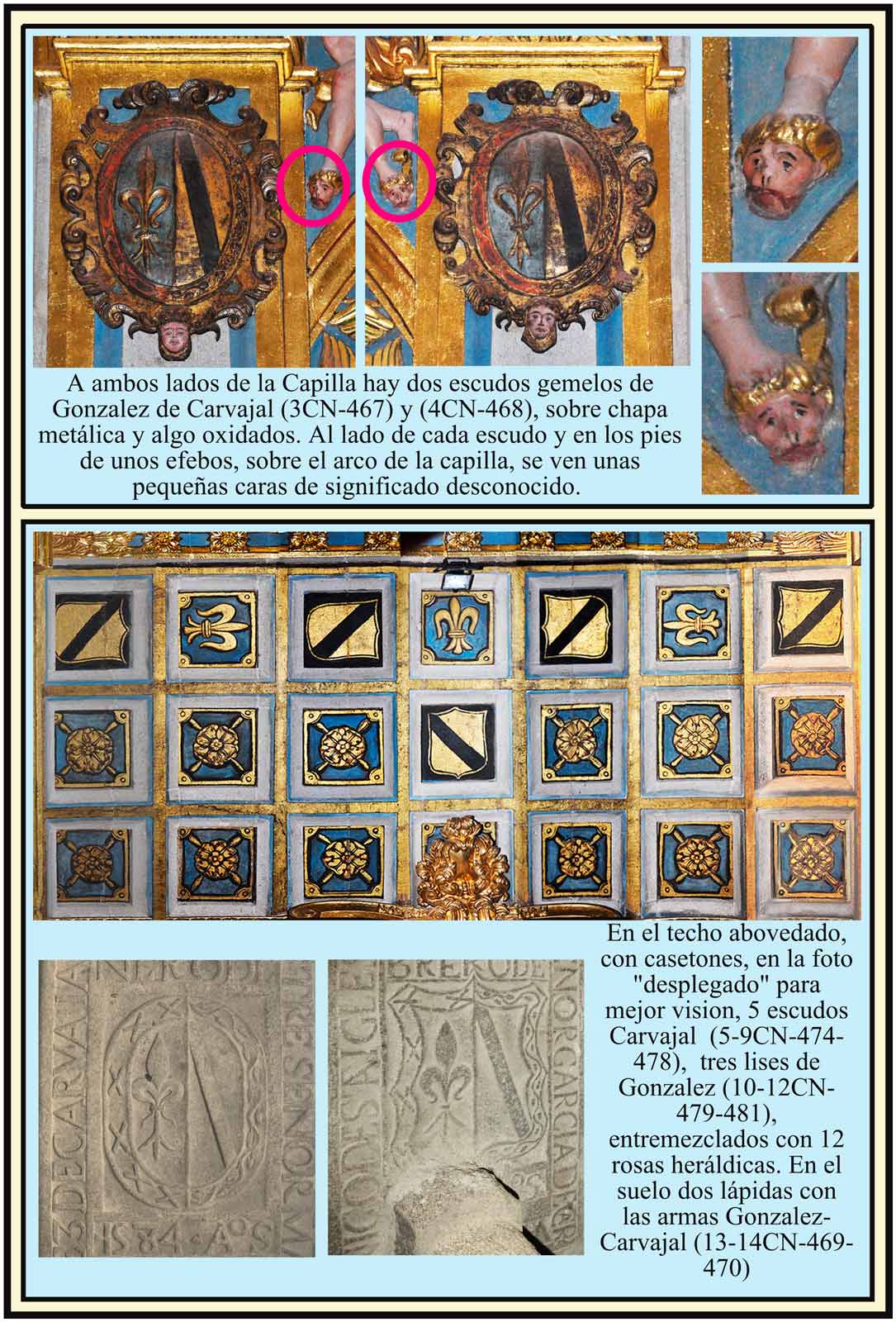 Escudos de Carvajal y Gonzalez y lapidas de la Capilla del Crucifijo