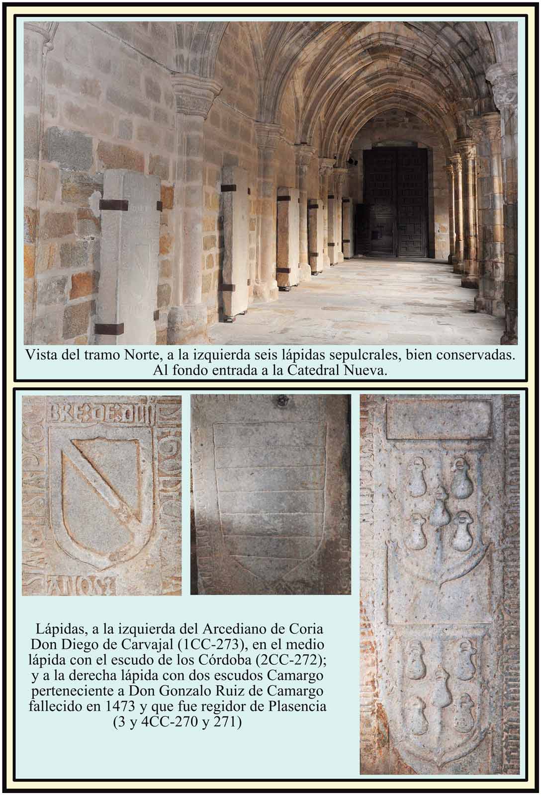 Lapidas Carvajal Cordova Camargo en el Claustro de la Catedral Plasencia