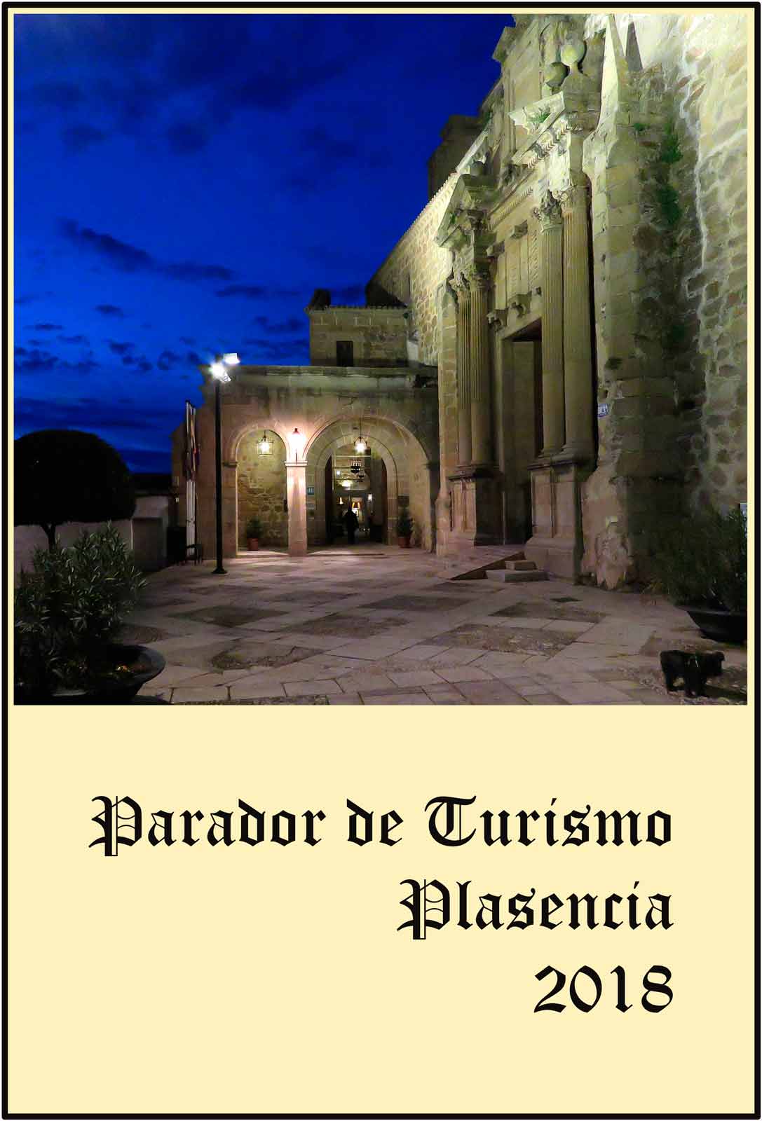 Plasencia Entrada al Parador de Turismo y a la Iglesia de Santo Domingo