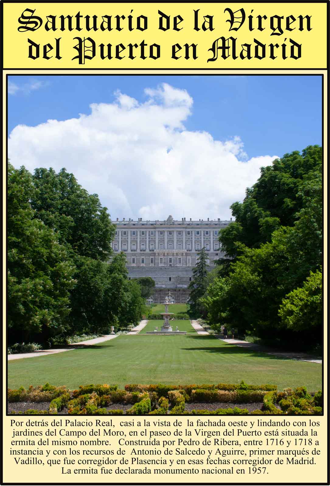 Palacio Real Jardines Campo del Moro Virgen del Puerto