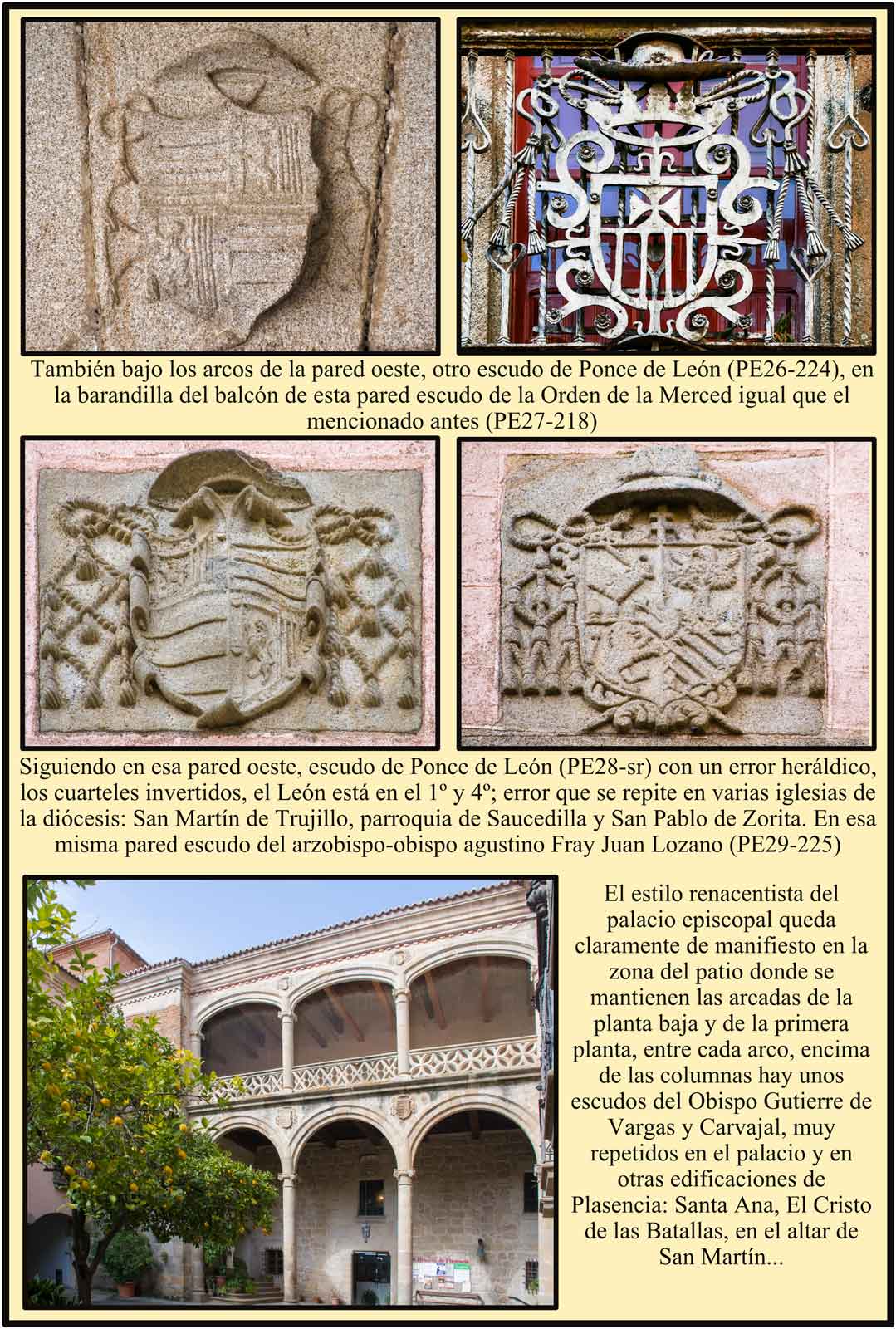 Escudo Ponce de Leon con error heraldico en el patio del Palacio Episcopal