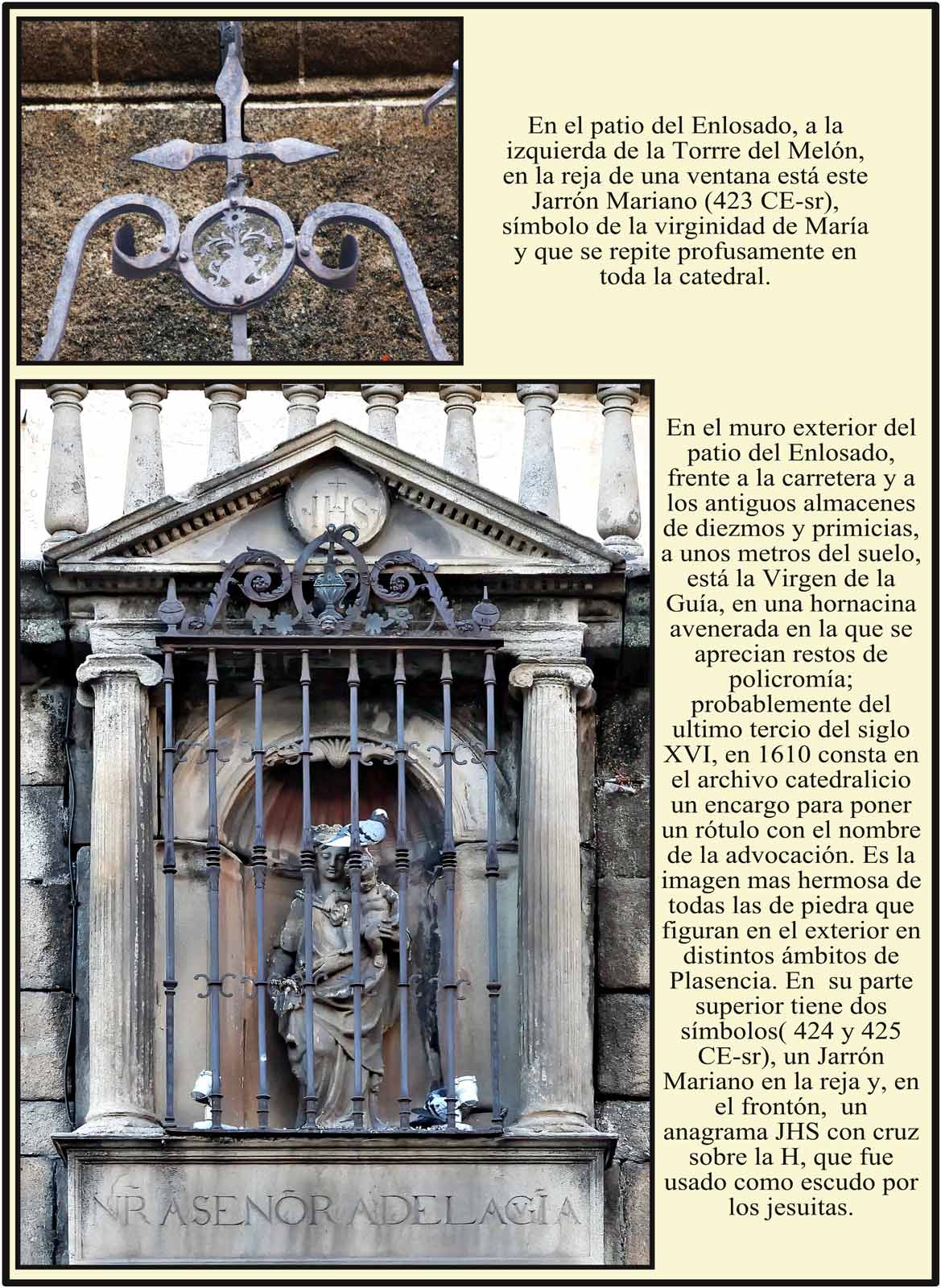 Virgen de la Guia en el exterior del patio del Enlosado Catedral Dorada Nueva de Plasencia